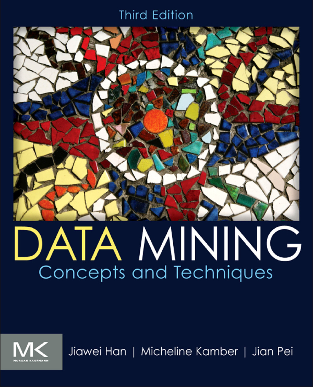 The-Morgan-Kaufmann-Series-in-Data-Management-Systems-Jiawei-Han-Micheline-Kamber-Jian-Pei-Data-Mining.-Concepts-and-Techniques-3rd-Edition-Morgan-Kaufmann-2011 (1)