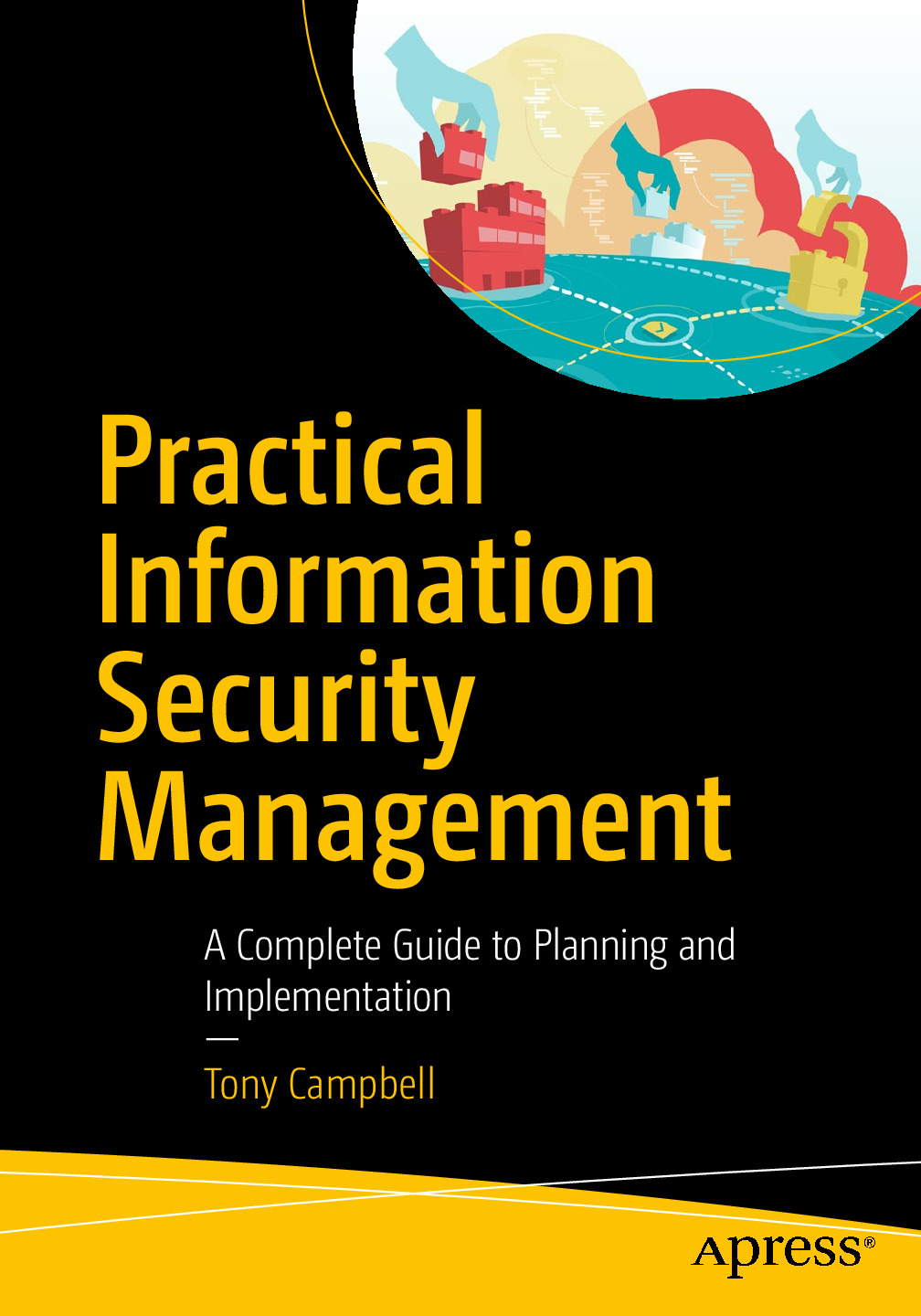 22. Practical Information Security Management 2016