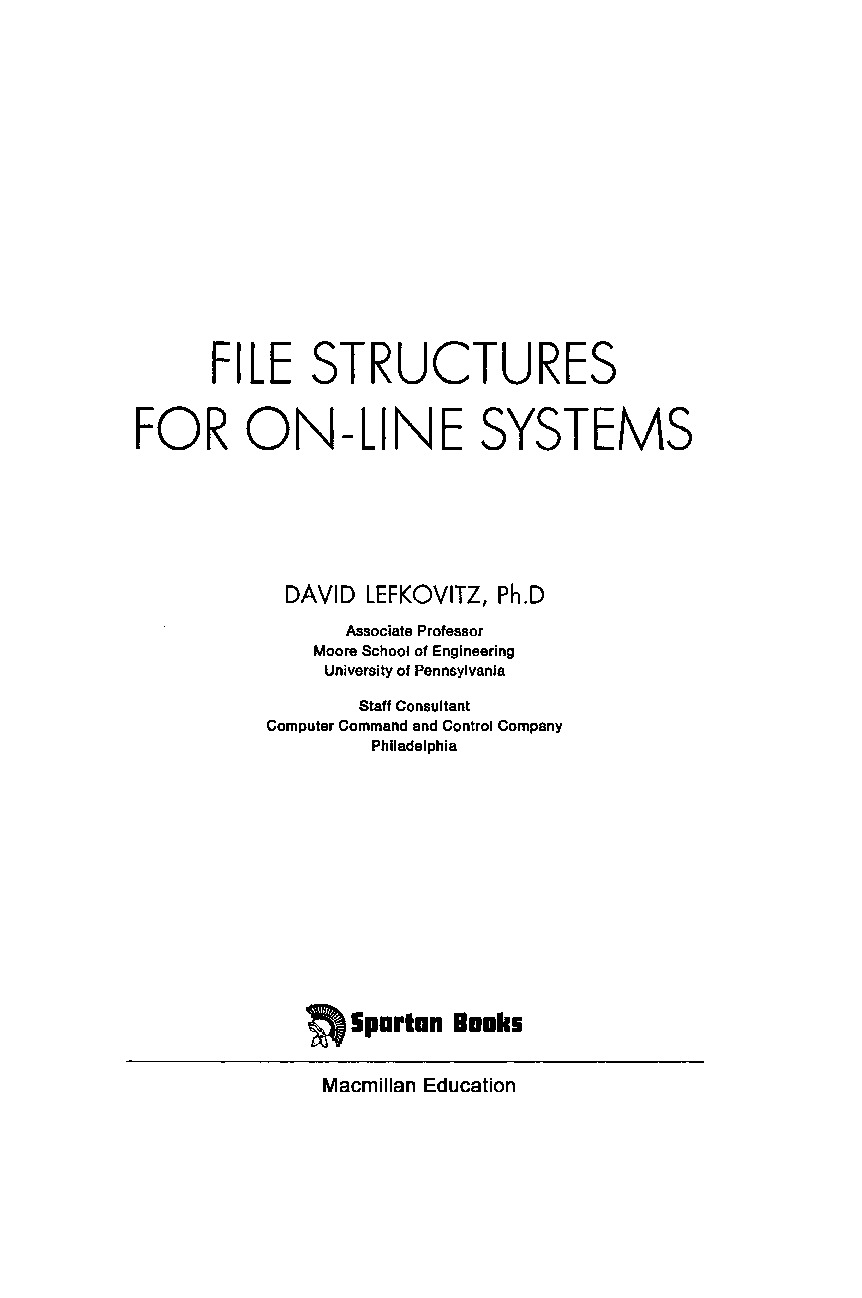 File Structures for Online Systems