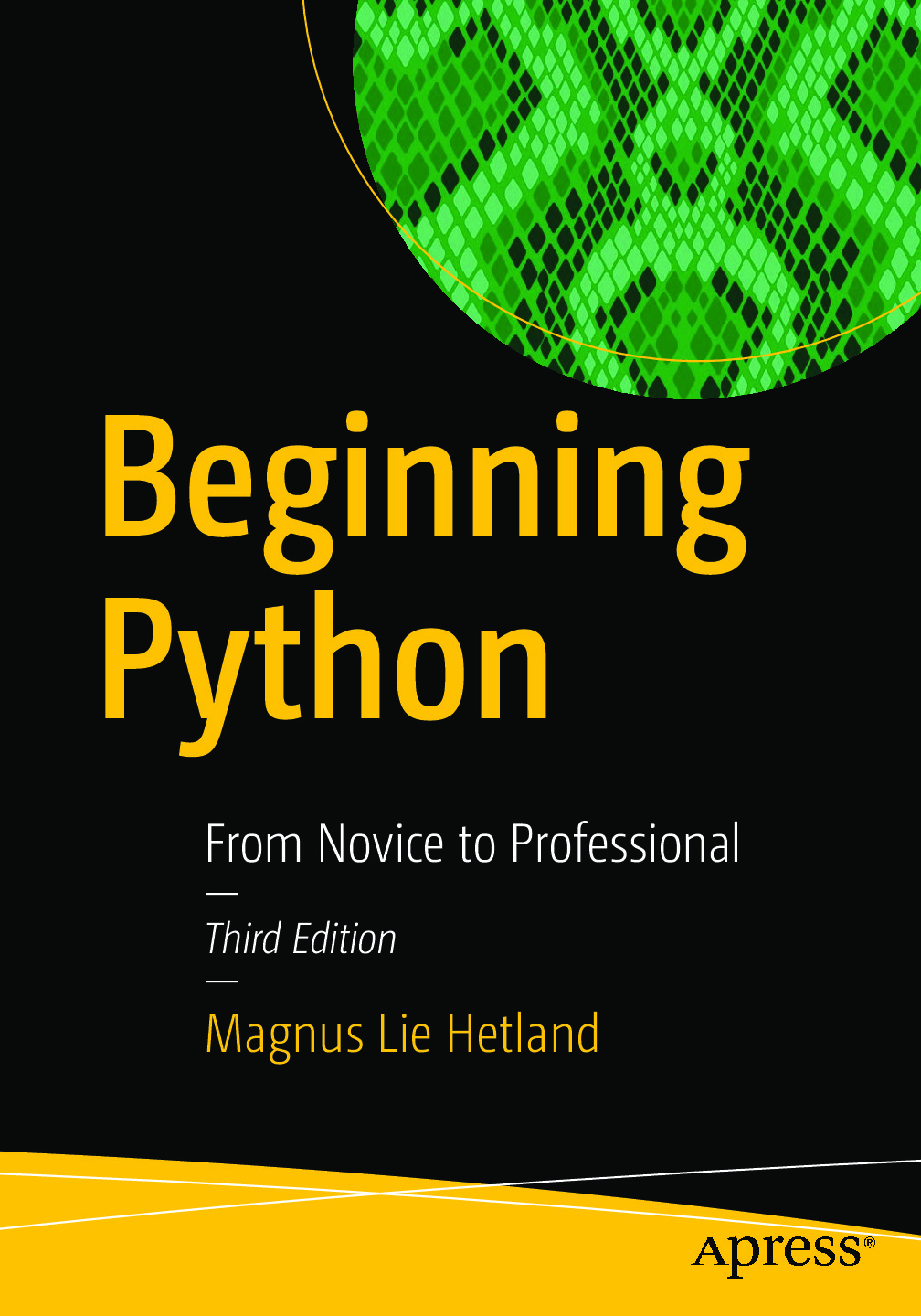 Beginning Python – From Novice to Professional – Third Edition