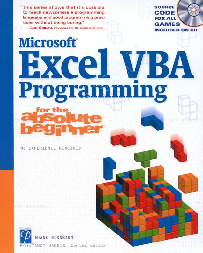 Microsoft Excel VBA Programming for the Absolute Beginner 2002