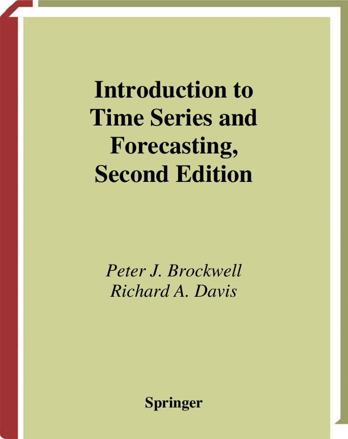 Introduction_Time_Series_and_Forecasting_2002-Brockwell