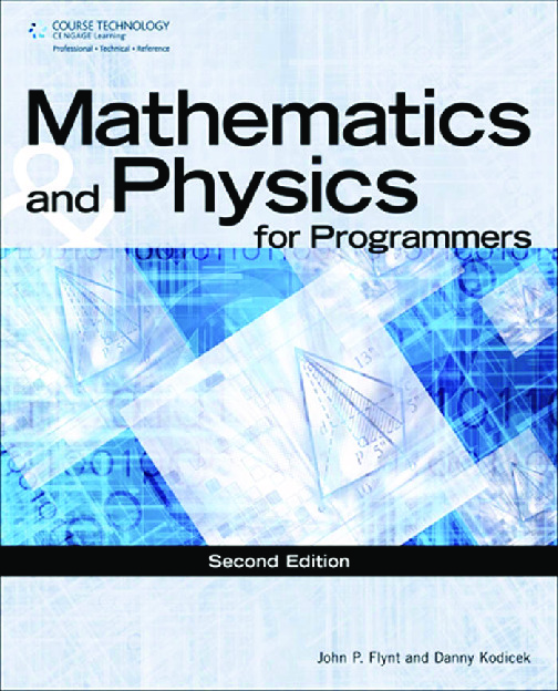 Mathematics and Physics for Programmers – Second Edition