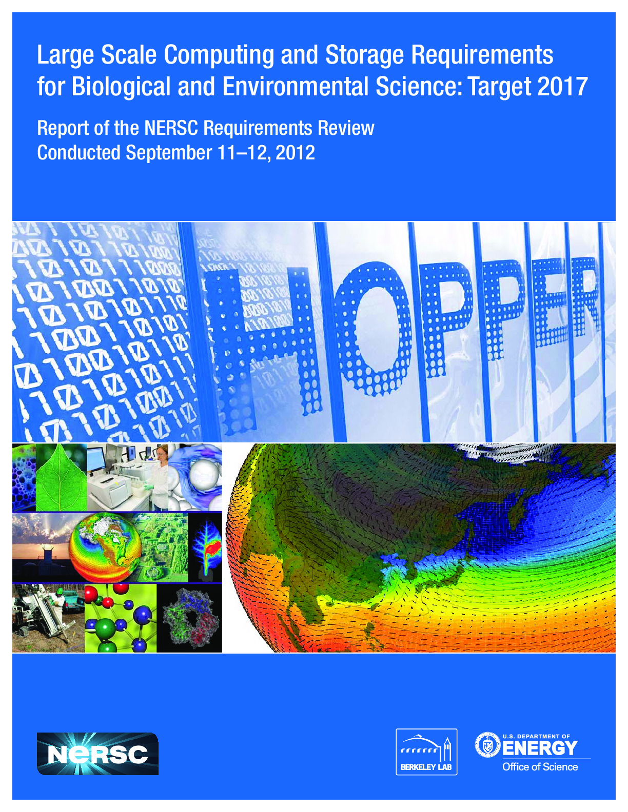 Large Scale Computing and Storage Requirements for Biological and Environmental Science – Target 2017