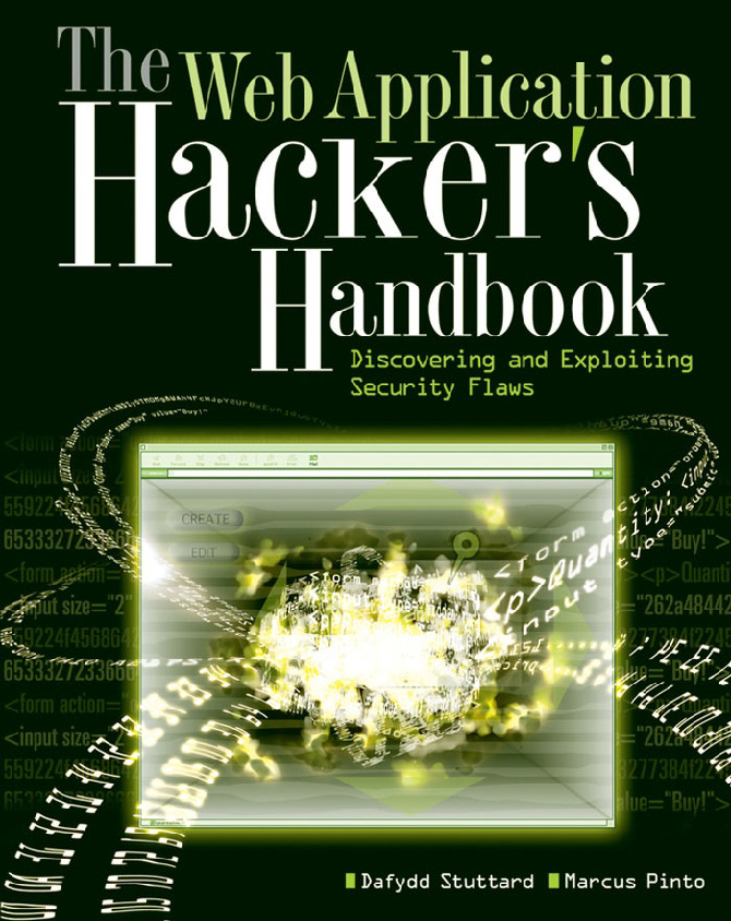 The Web Application Hackers Handbook Discovering And Exploiting