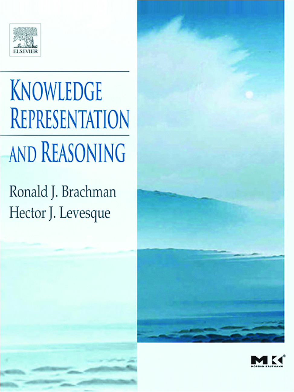 (Brachman, Levesque) Knowledge Representation and Reasoning