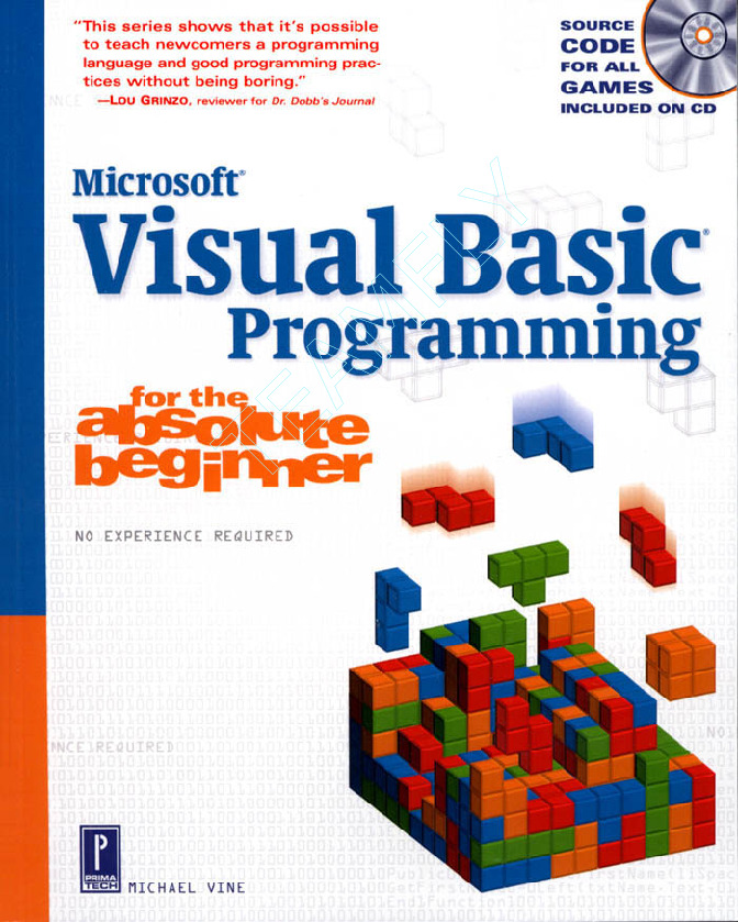 Visual Basic Programming for the Absolute Beginner 2001