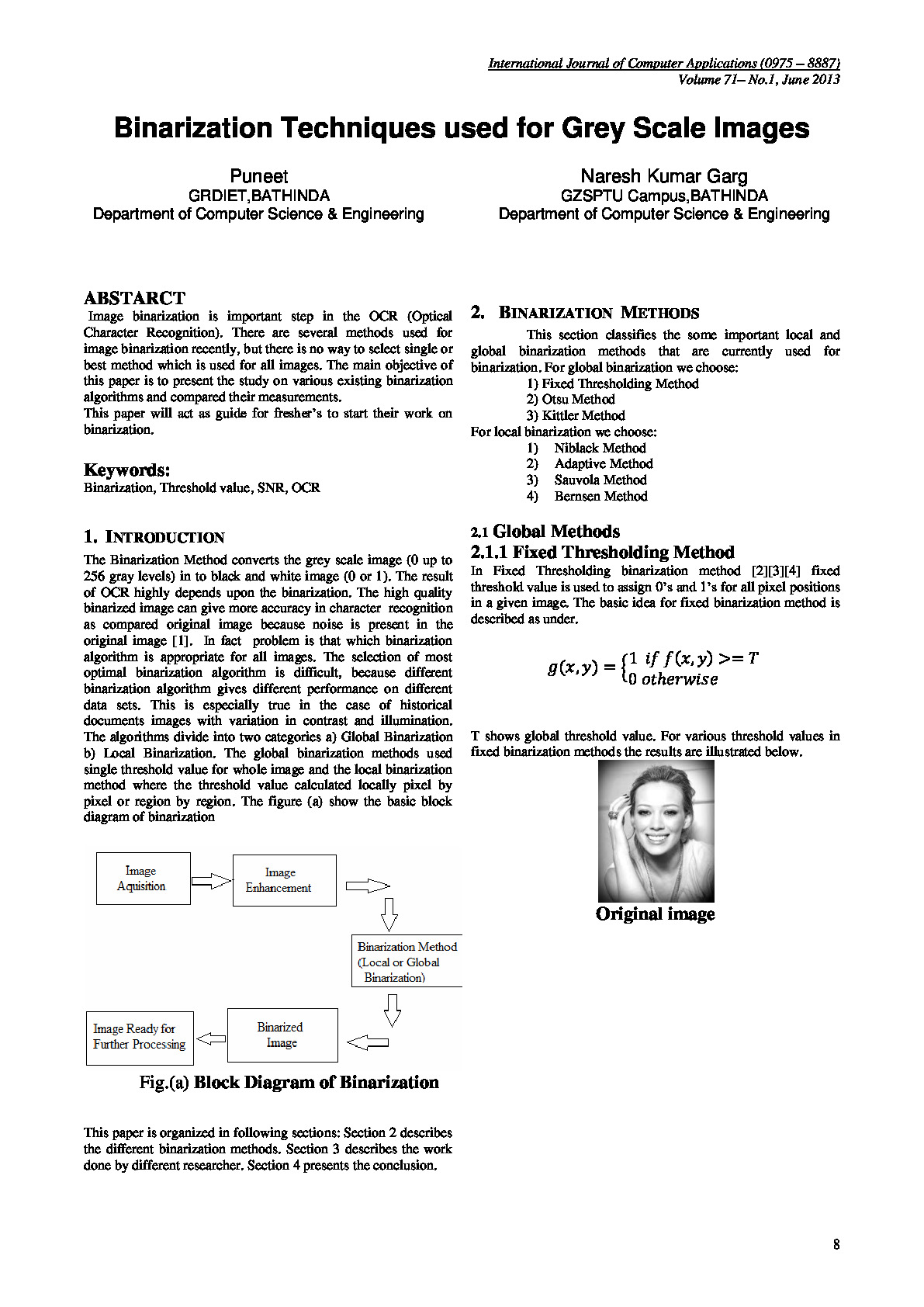 Binarization Techniques used for Grey Scale Images