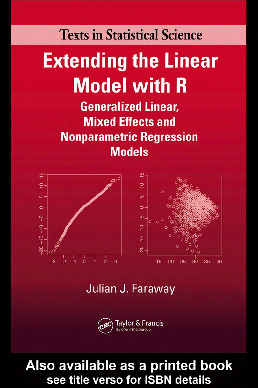 Extending the Linear Model with R__Faraway