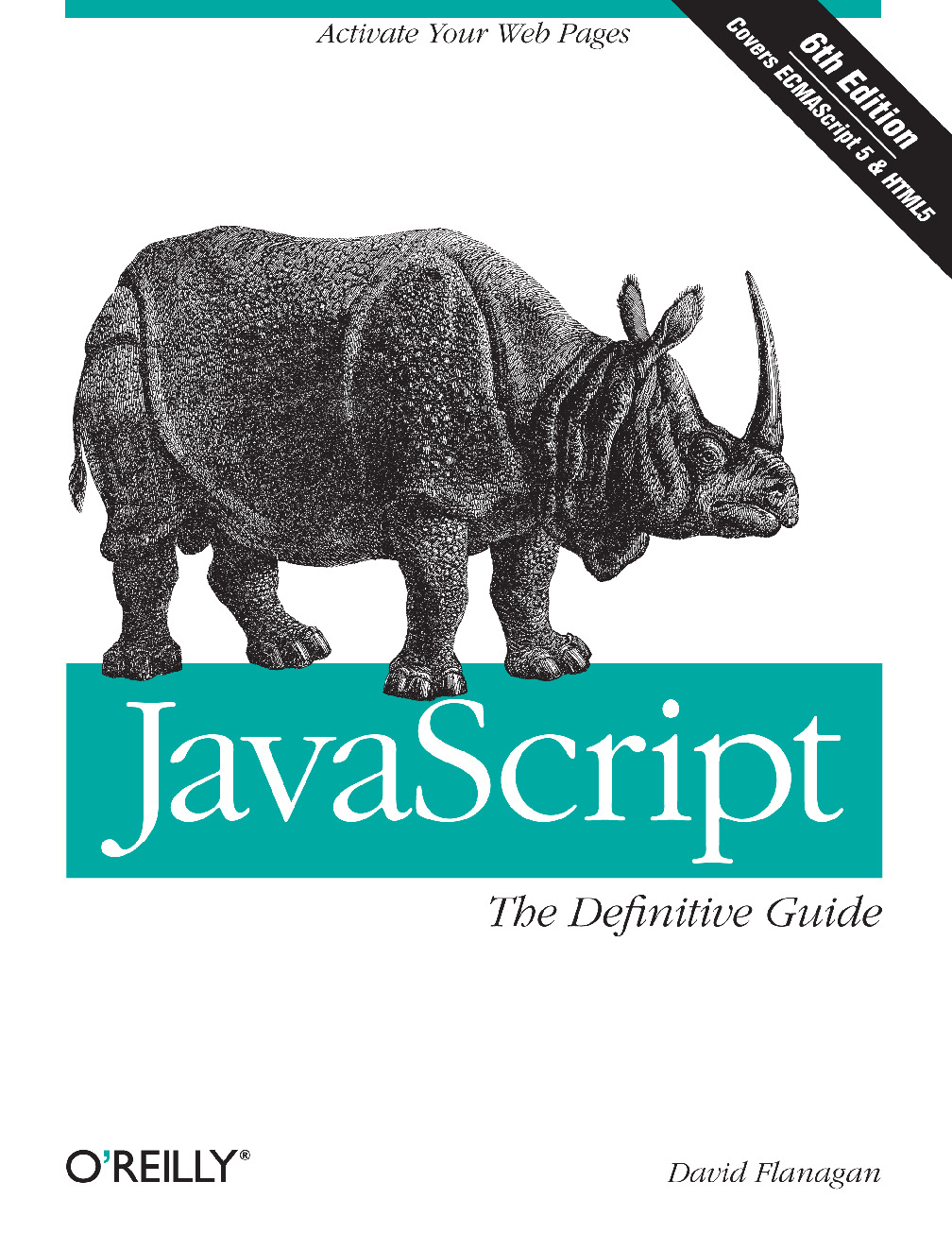 [JavaScript The Definitive Guide Activate Your Web Pages (Definitive Guides) by David Flanagan – 2011]