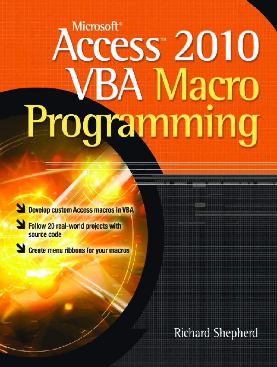 Microsoft Access 2010 VBA Macro Programming