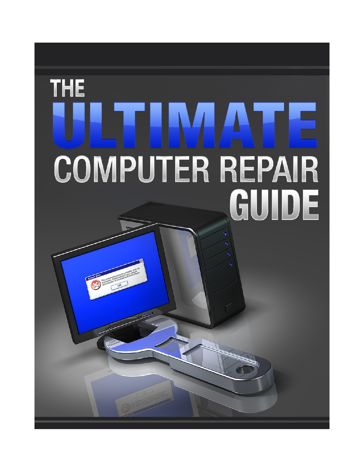 The Ultimate Computer Repair Guide-slicer