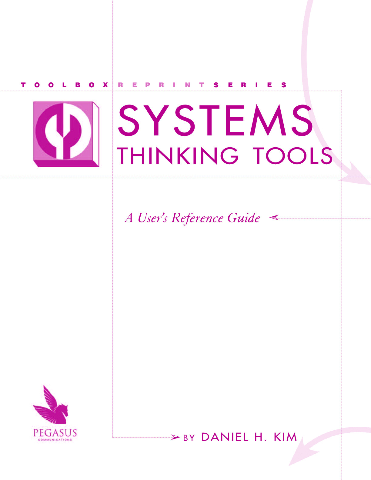 Kim (2000) – Systems Thinking Tools