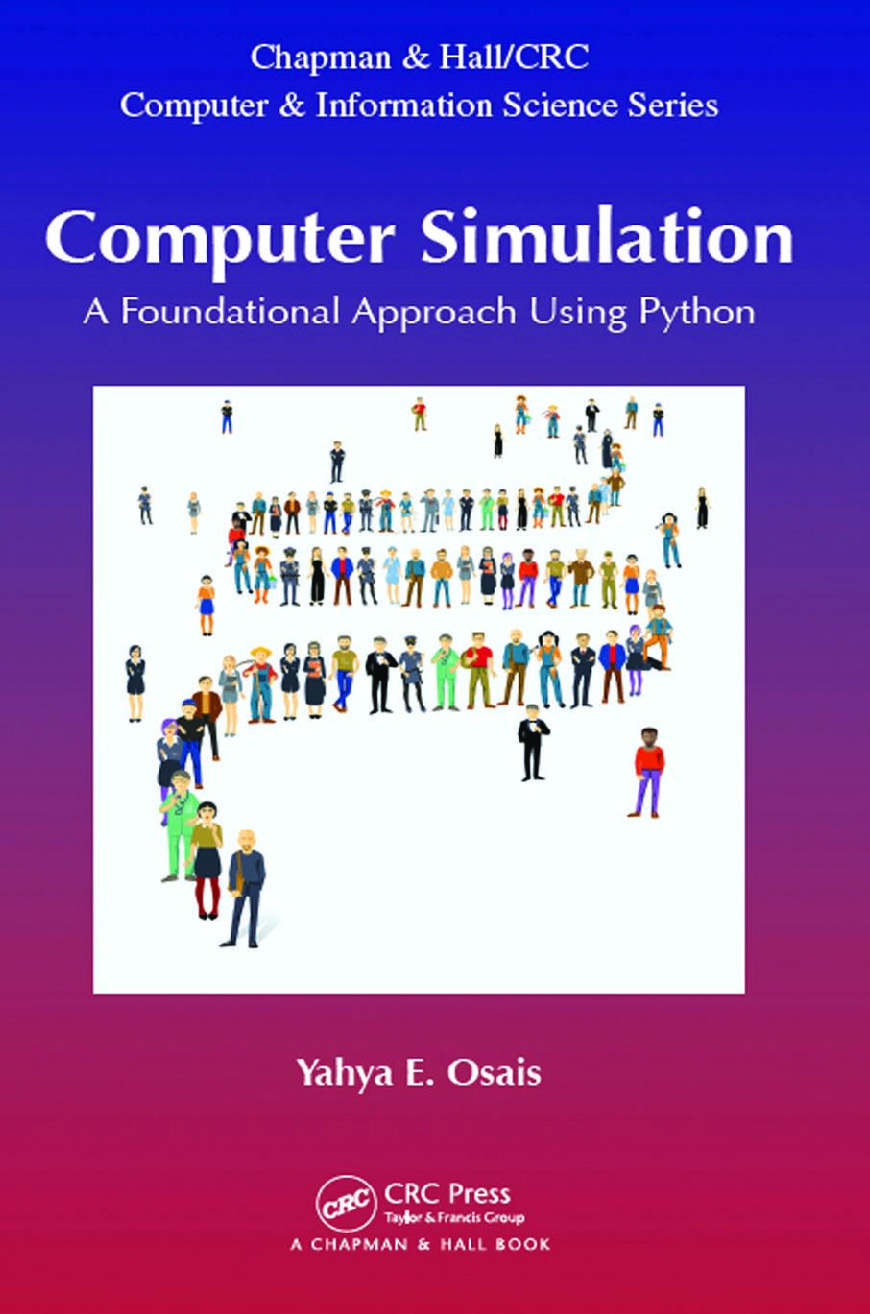 Computer Simulation – A Foundational Approach Using Python
