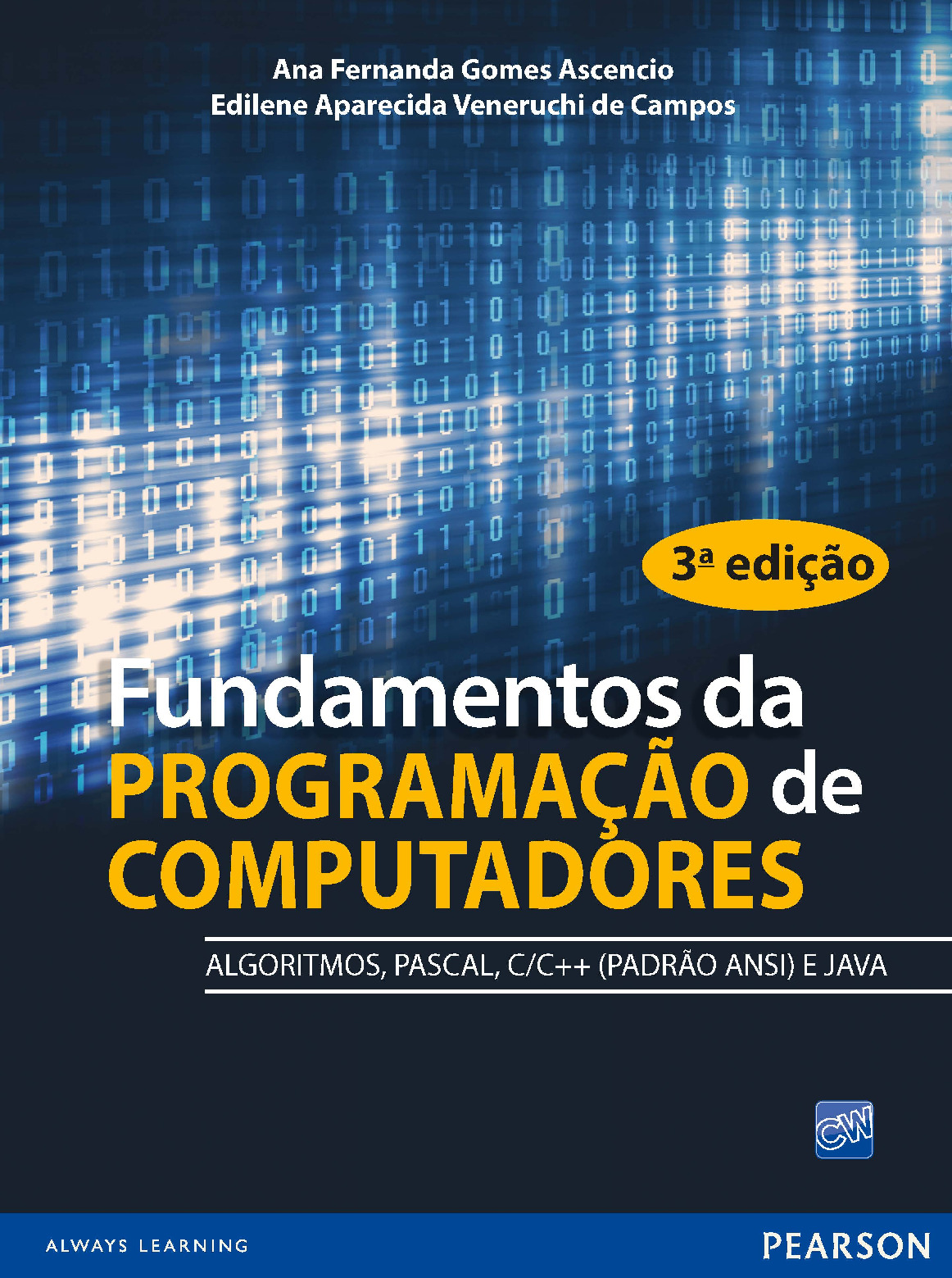 Fundamentos da programação de computadores_ algoritmos, PASCAL, C_C++ (padrão ANSI) e JAVA