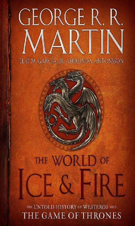 The World of Ice & Fire_ The Un – George R.R. Martin