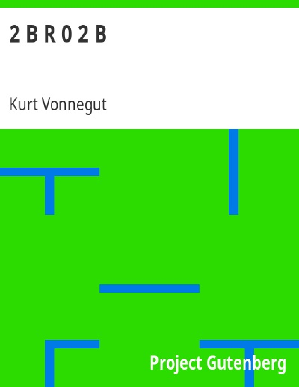 2_B_R_0_2_B_-_Vonnegut_Kurt