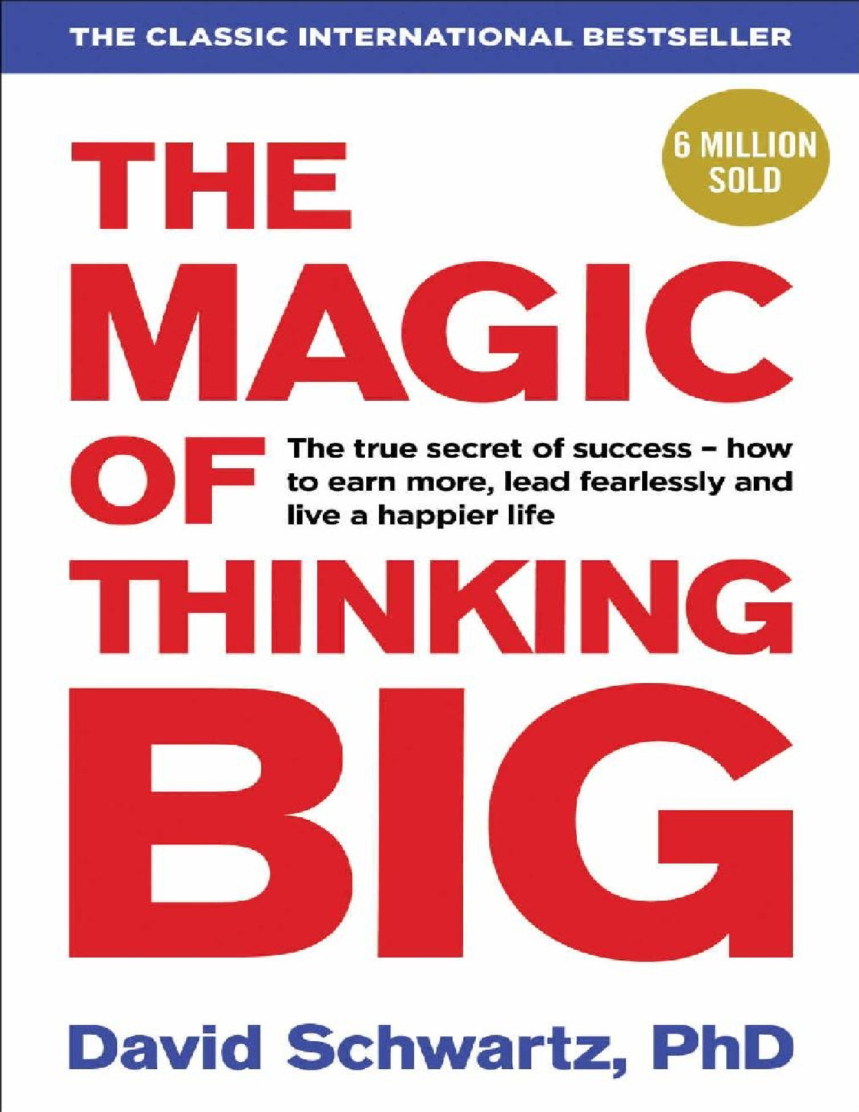 THE MAGIC OF THINKING BIG ( PDFDrive )