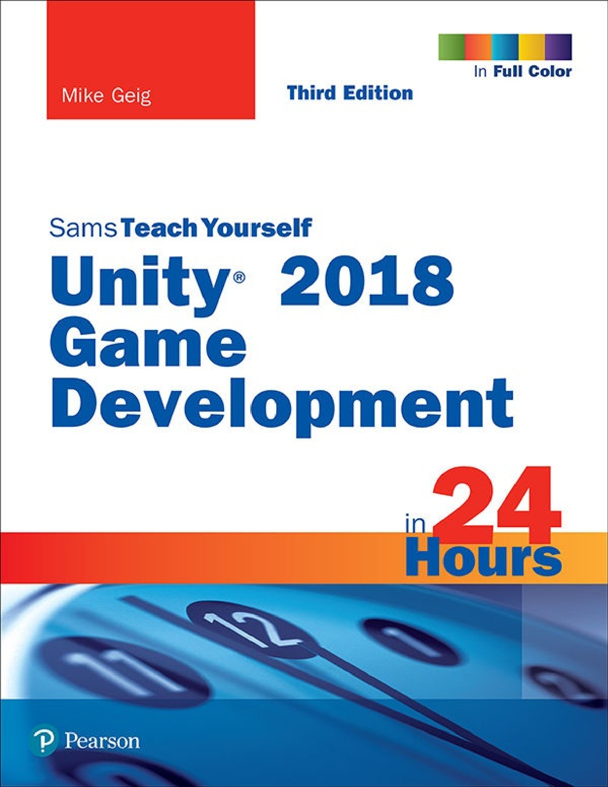 Unity 2018 Game Development in 24 Hours, Sams Teach Yourself ( PDFDrive )