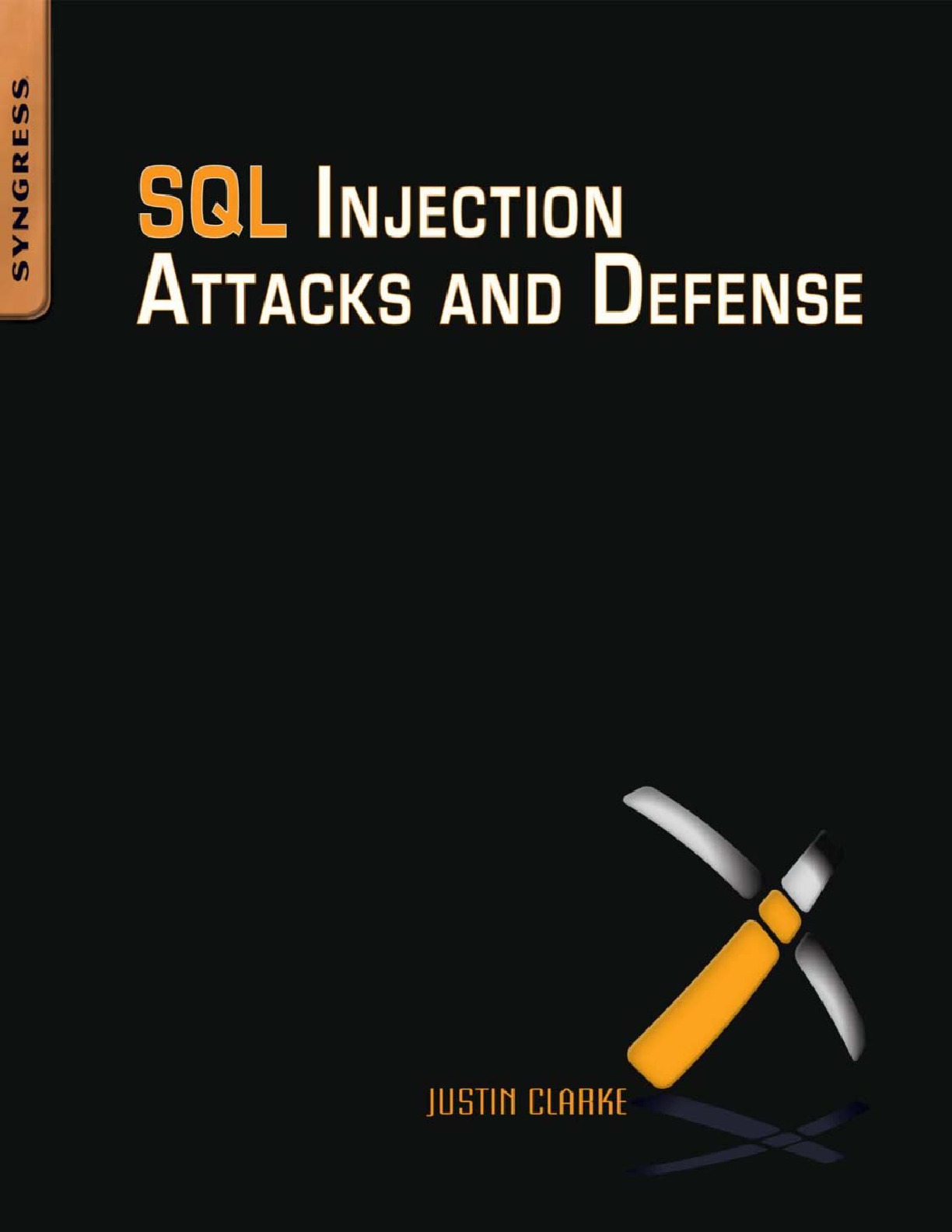 51. SQL Injection Attacks and Defense