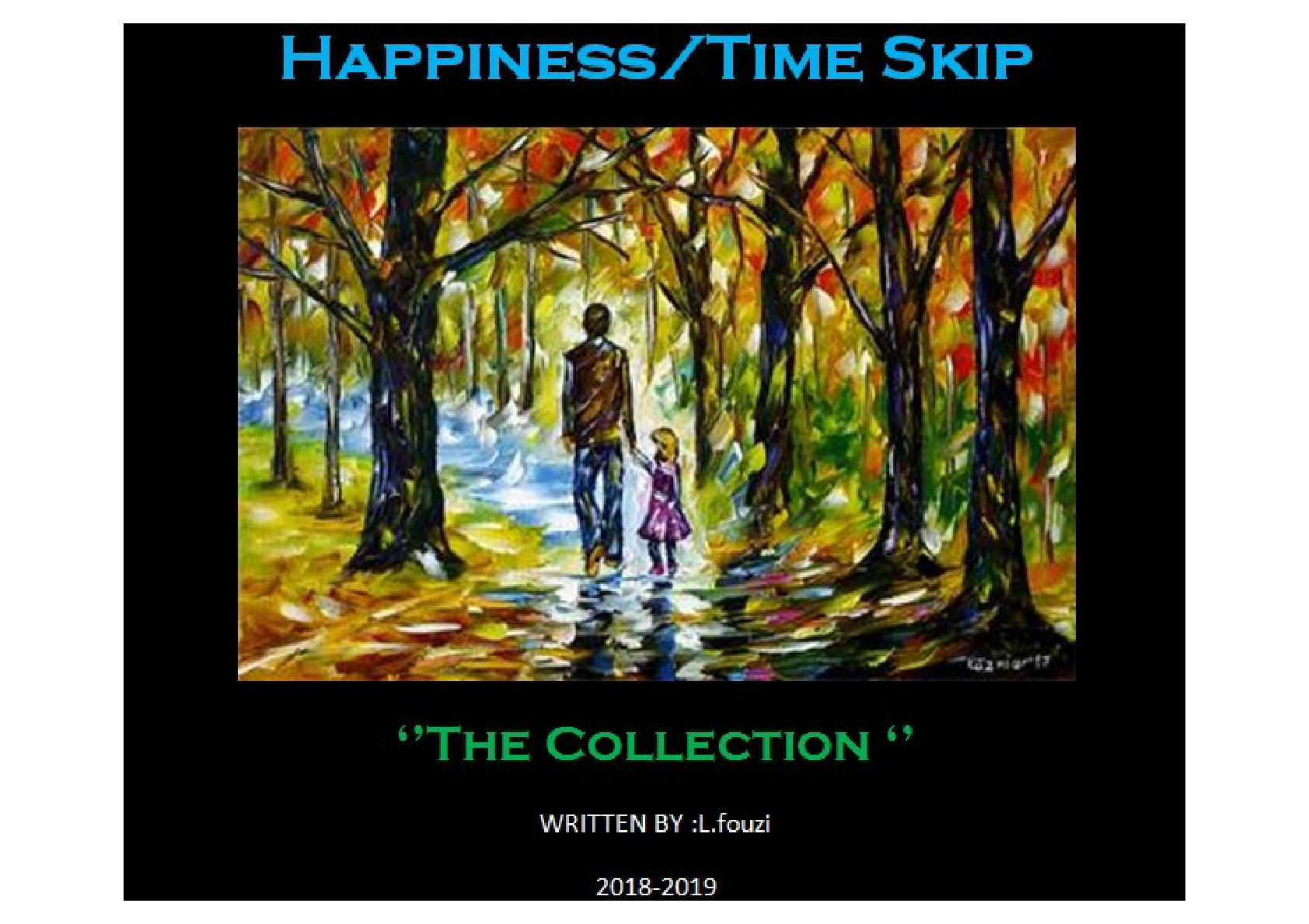 Happiness 0 (The Prequel) – Fouzi L