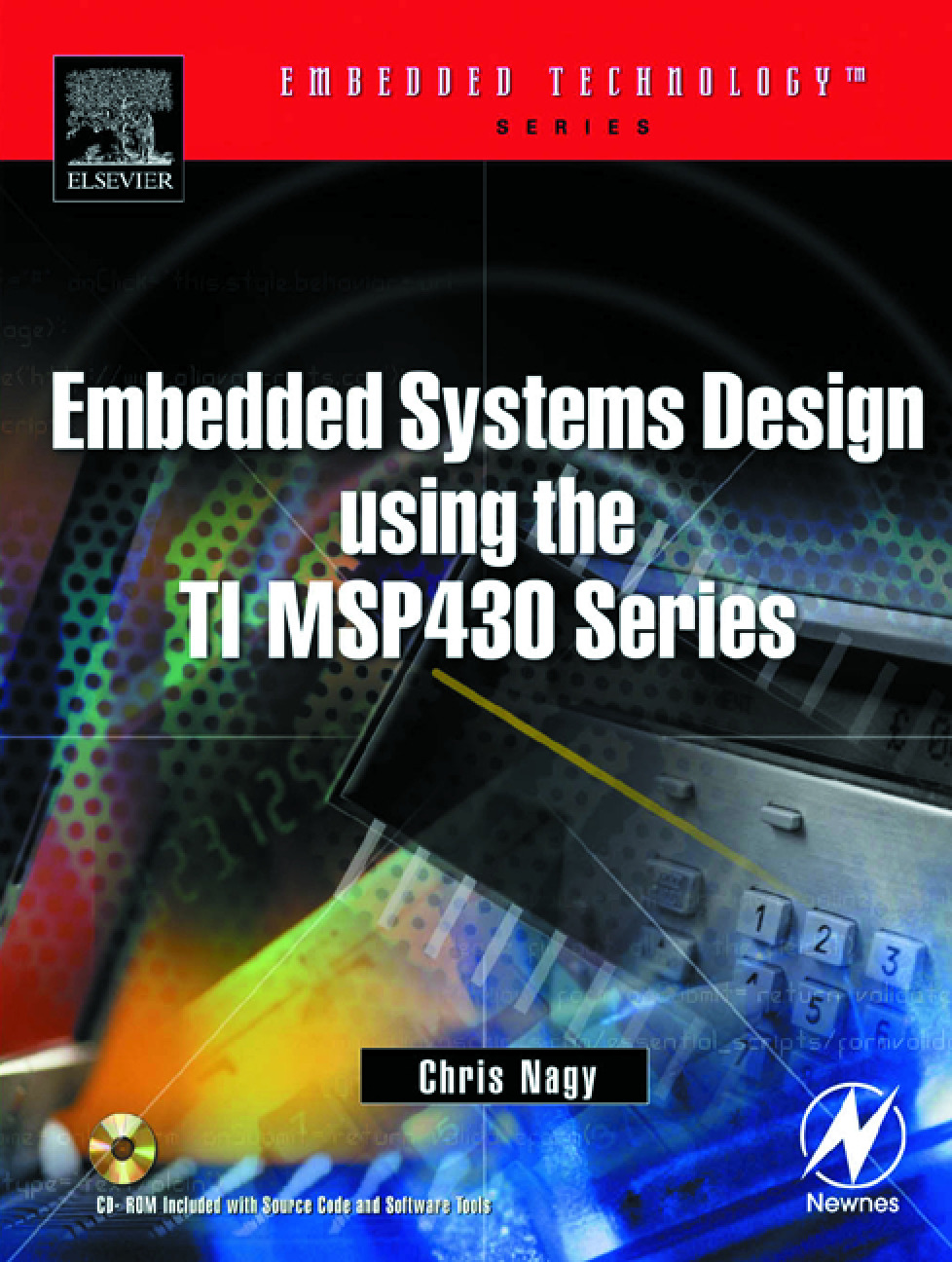 (Embedded Technology) Chris Nagy – Embedded Systems Design Using the TI MSP430 Series-Newnes (2003)