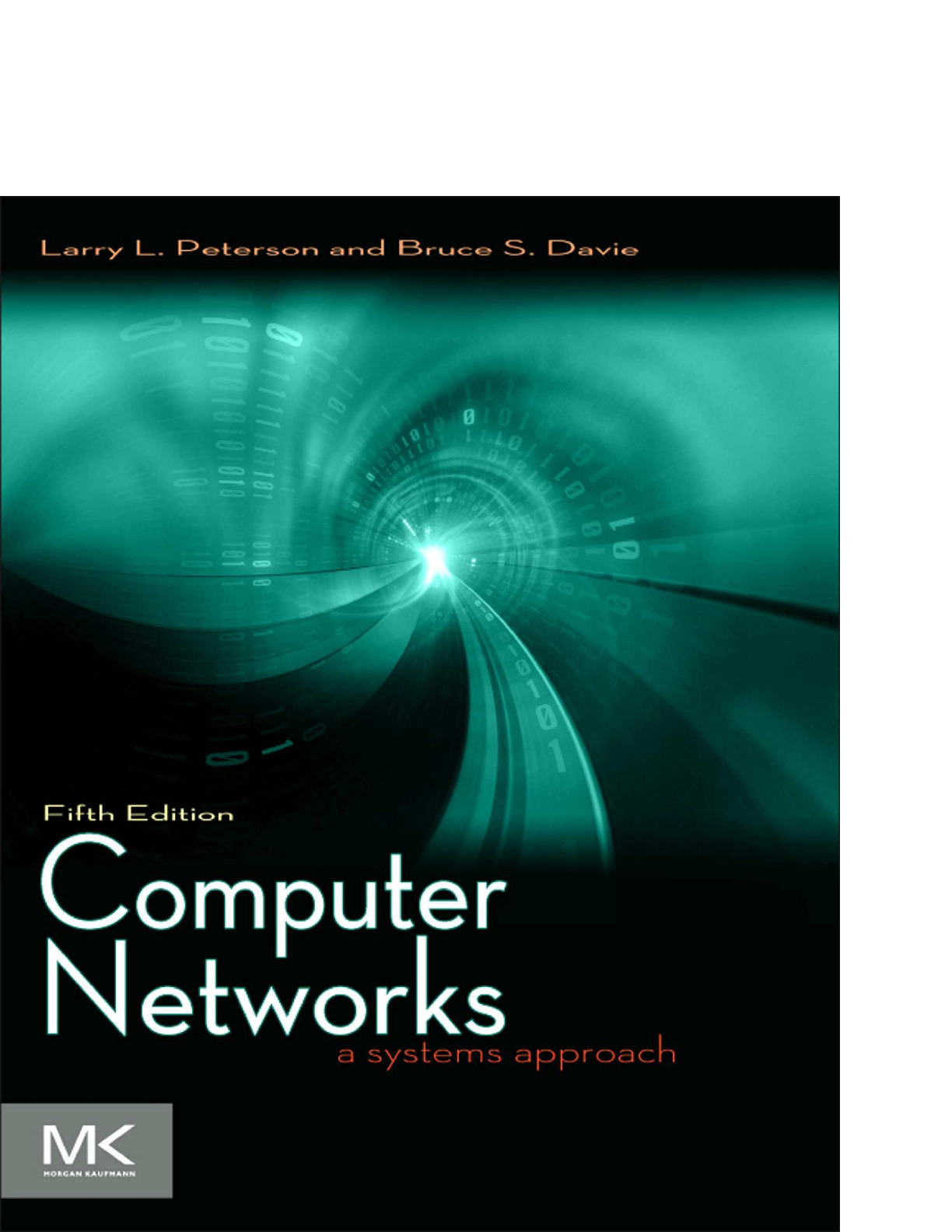 Computer Networks A Systems Approach – Peterson and