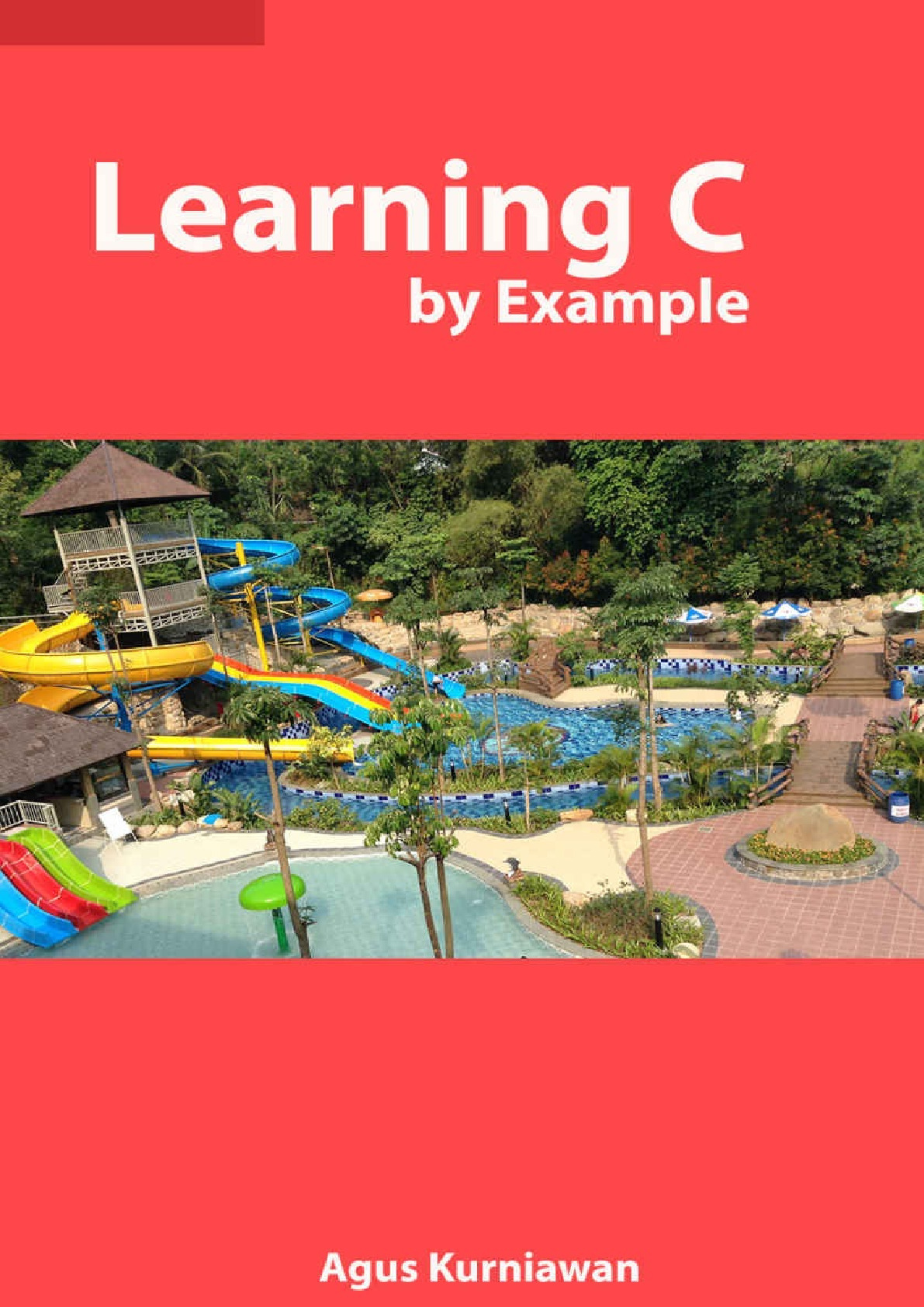 Learning C by Example (2015)