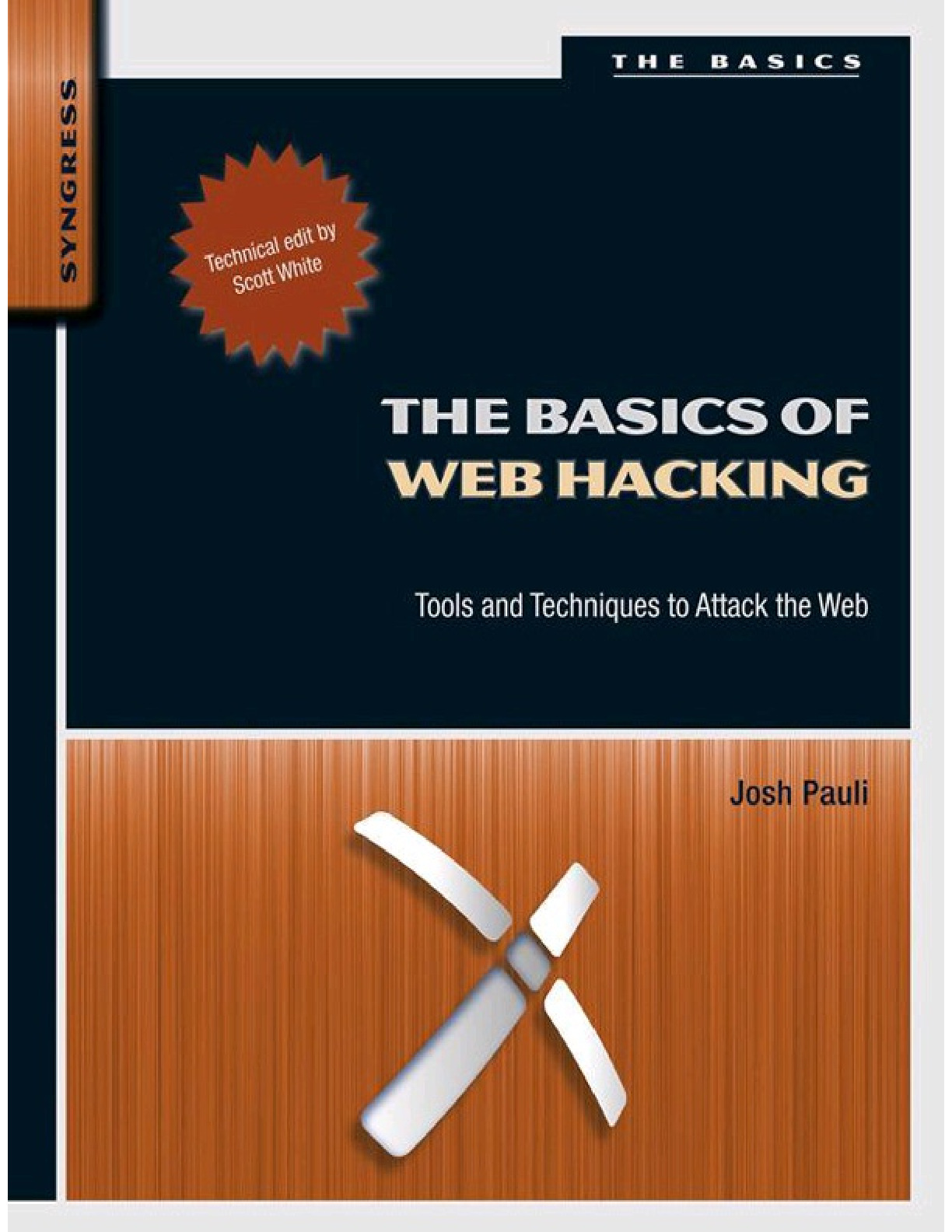 54. The Basics of Web Hacking – Tools and Techniques to Attack the Web(2013)