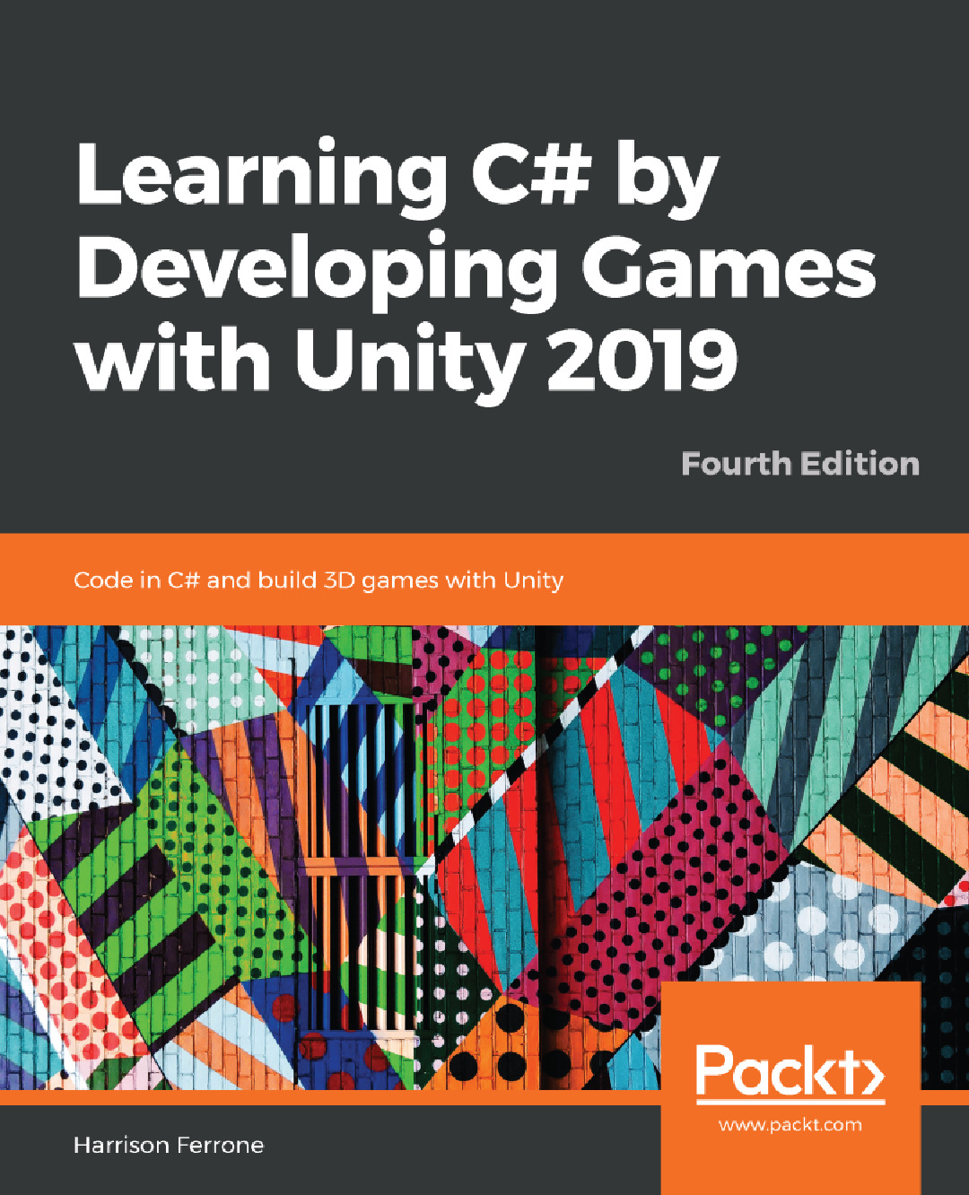 learning_c_sharp_by_developing_games_with_unity_fourth_edition