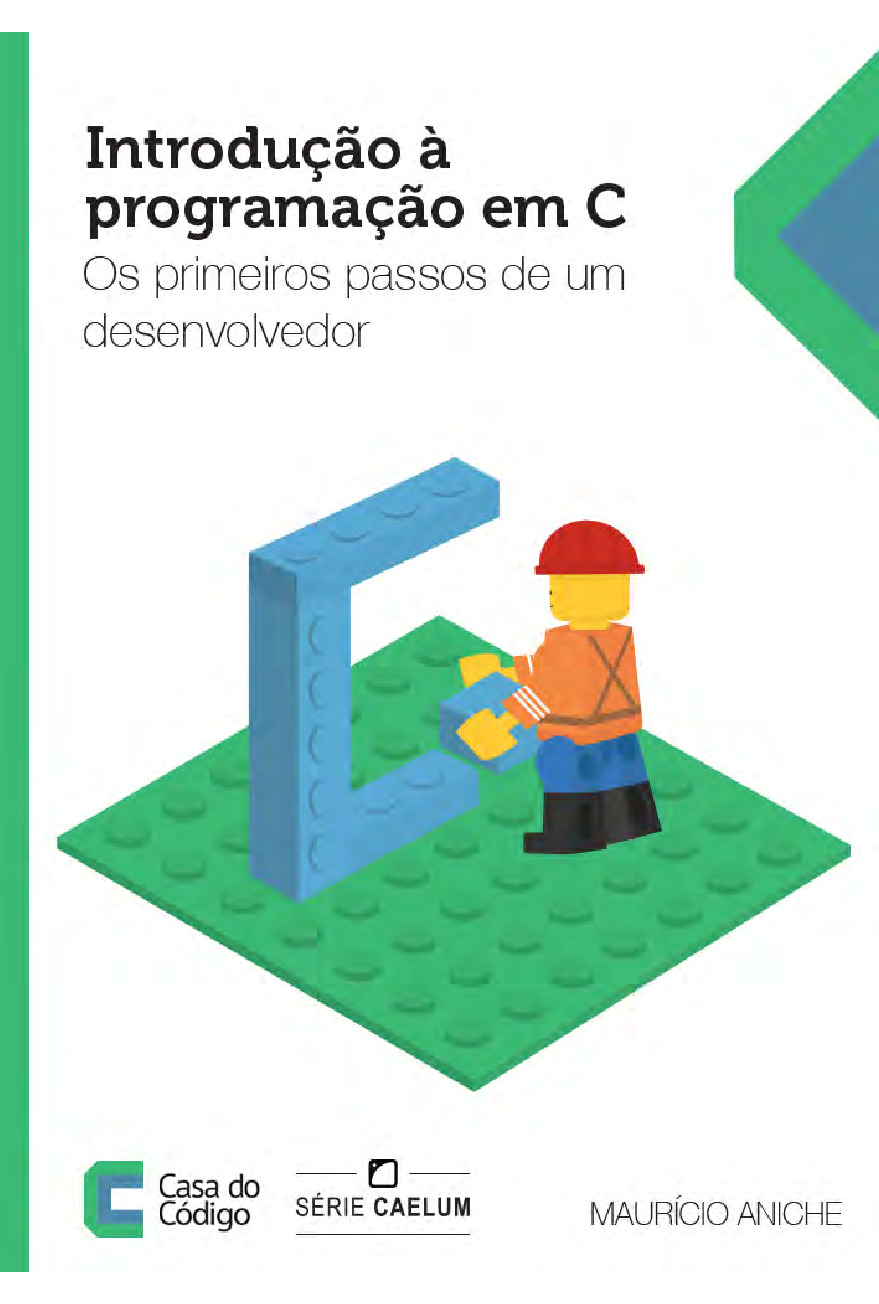 Introdução à programação em C – Os primeiros passos de um desenvolvedor