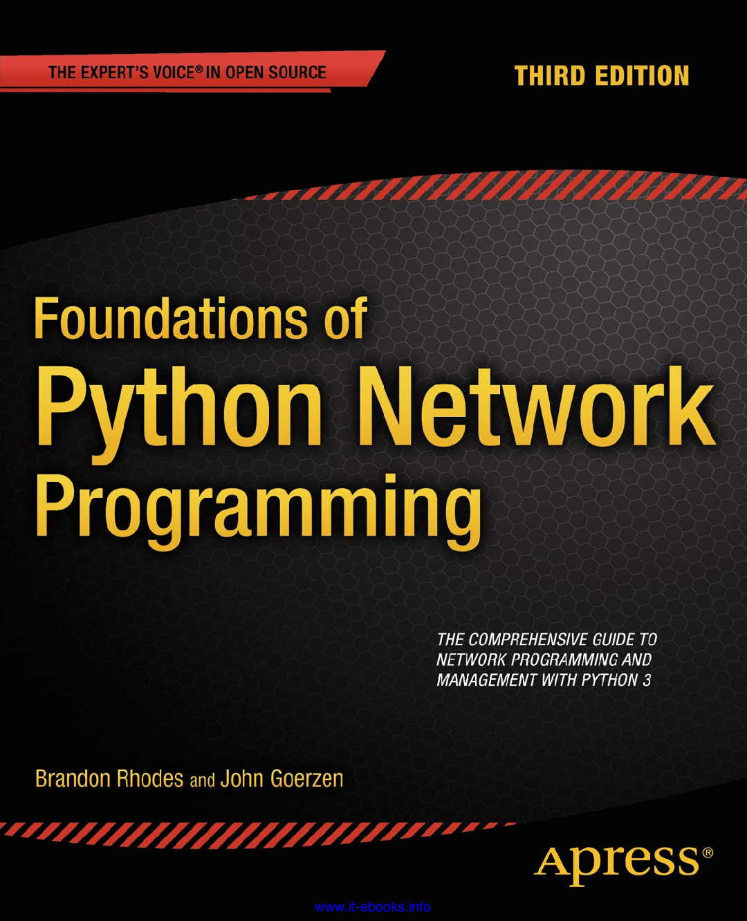 Foundations of Python Network Programming, 3rd Edition (Rhodes & Goertzen, 2014)