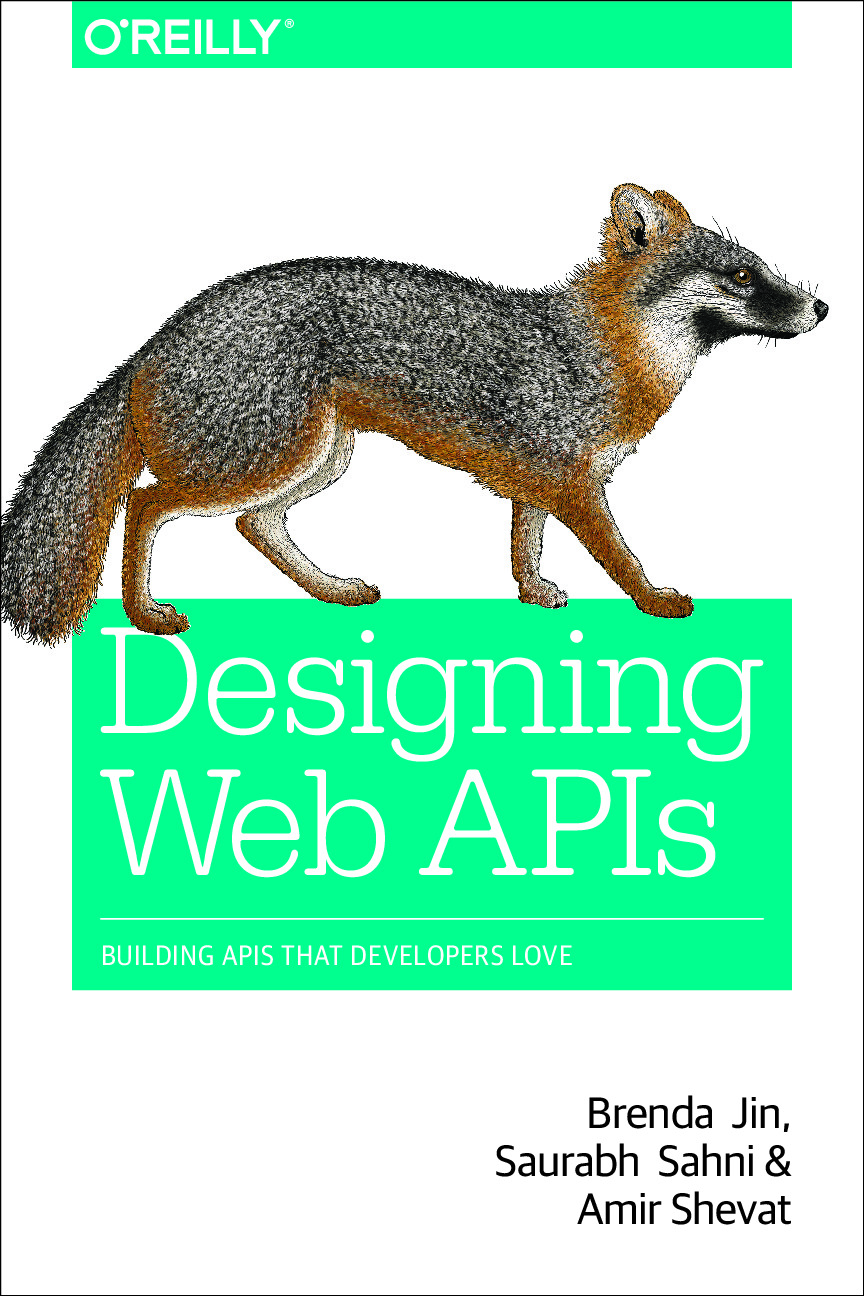 Designing Web APIs Building APIs That Developers Love