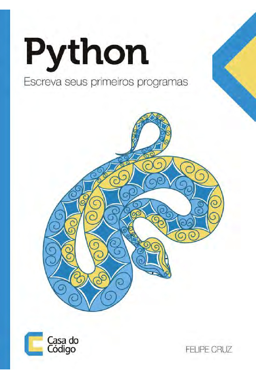 Python – Escreva seus primeiros programas – Casa do Codigo