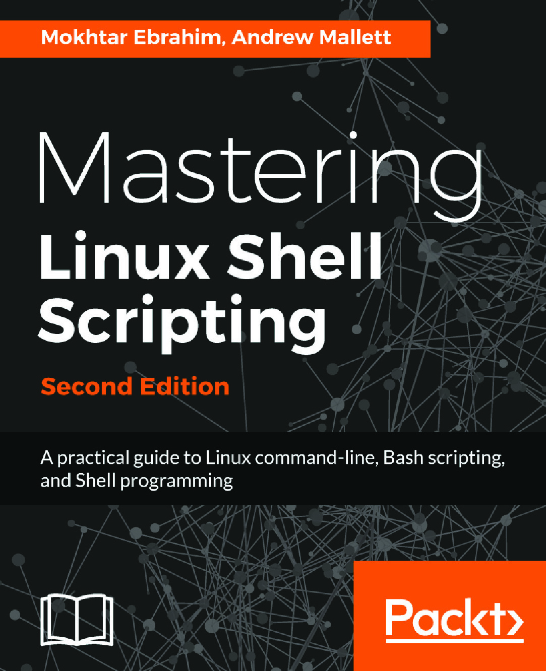 Mokhtar_Ebrahim_Andrew_Mallett_Mastering_Linux_shell_scripting_a