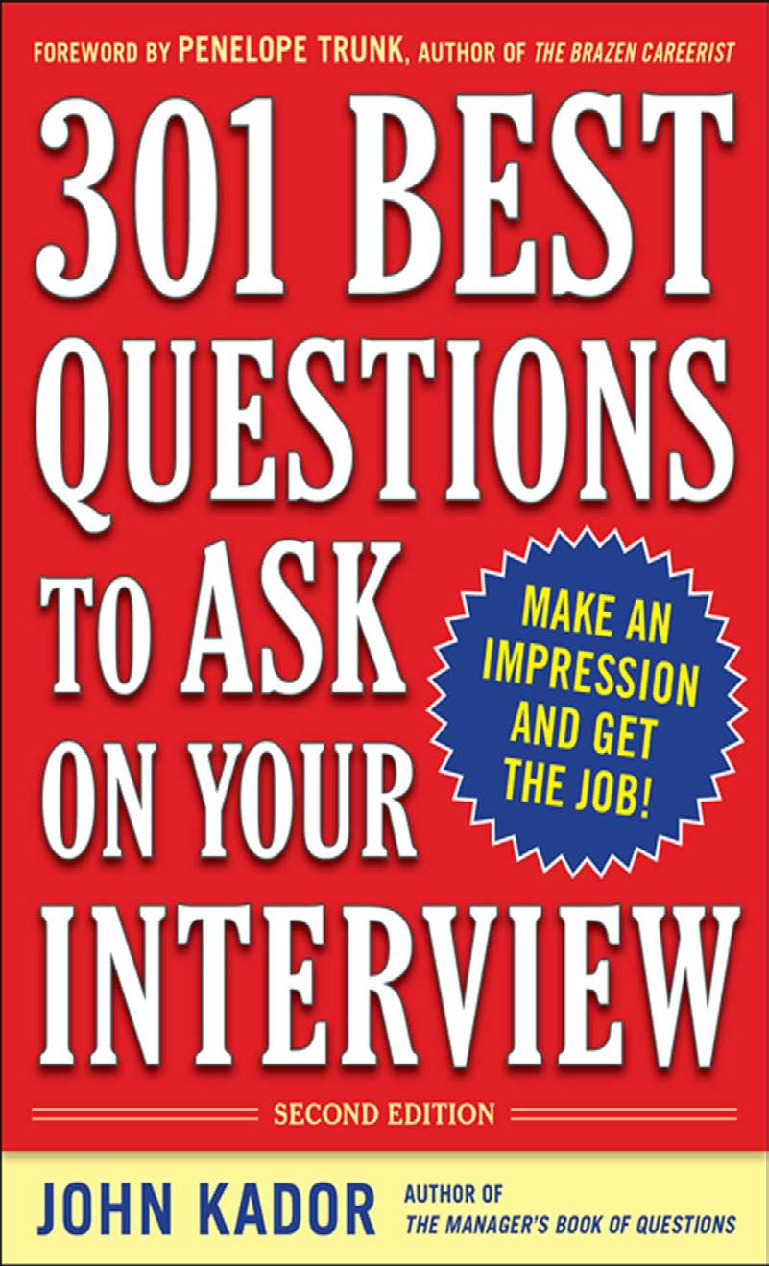 [INTERVIEW][301 Best Questions to Ask on Your Interview, 2 Edition]