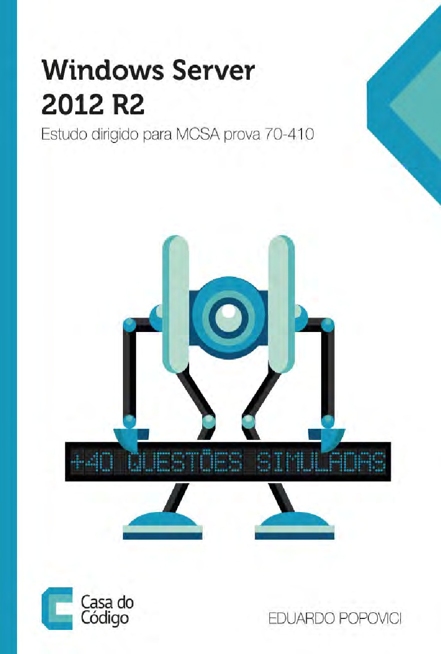 Windows Server 2012 R2 Estudo dirigido para MCSA prova 70-410