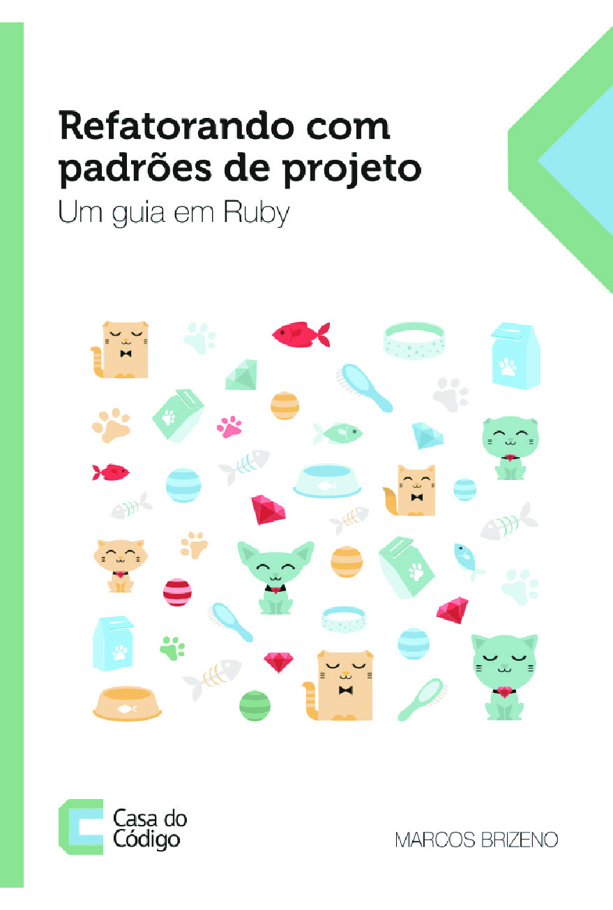 Refatorando com padroes de projeto – Um guia em ruby