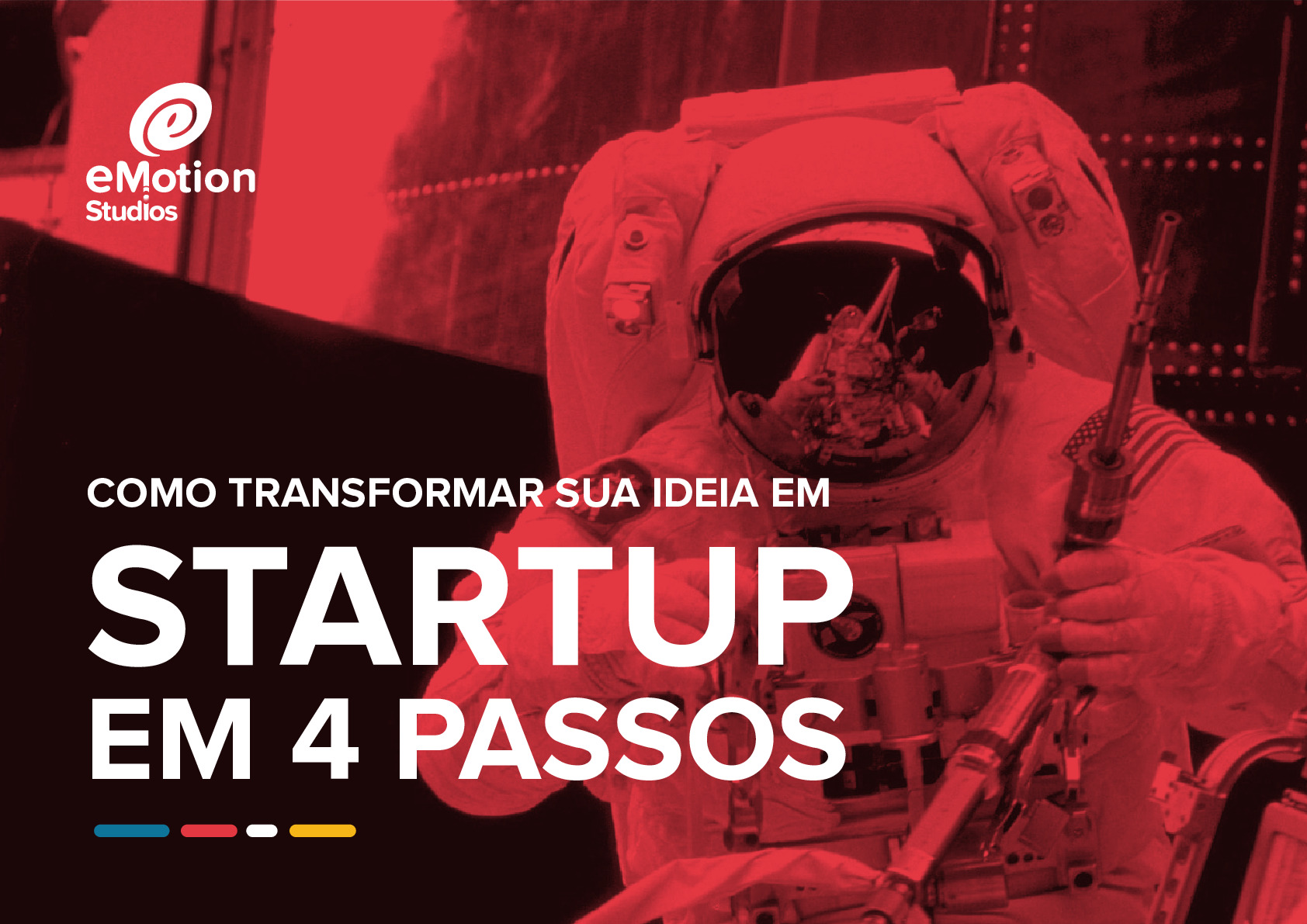 EBook – eMotion Studios – Como transformar sua ideia em startup em 4 passos (1)