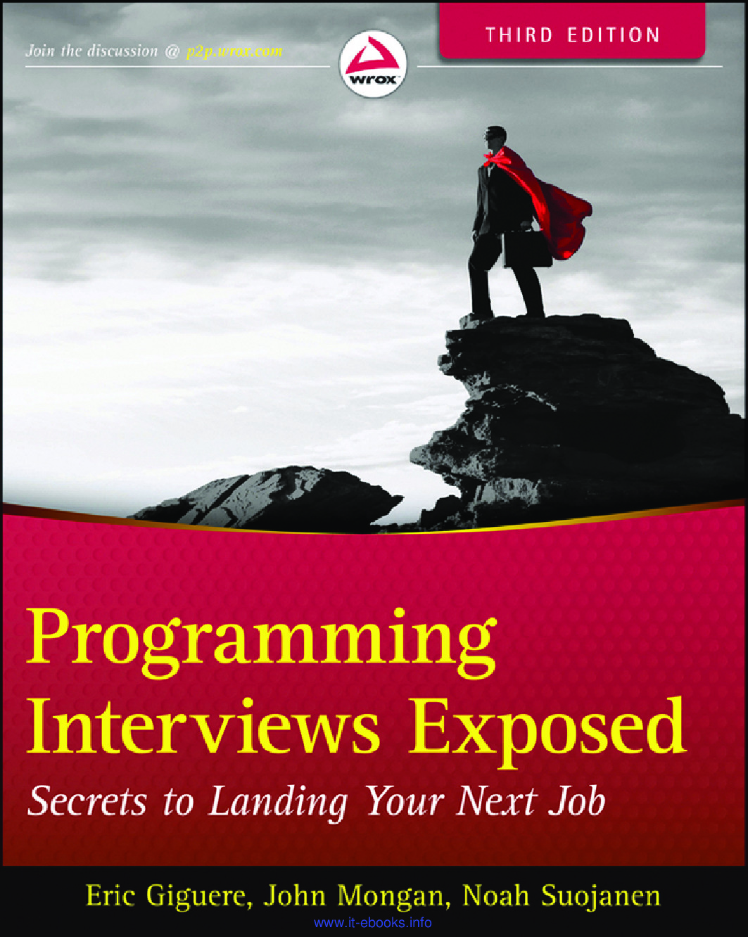 [INTERVIEW][Programming Interviews Exposed. Secrets to Landing Your Next Job, Third Edition – Secrets to Landing Your Next Job]