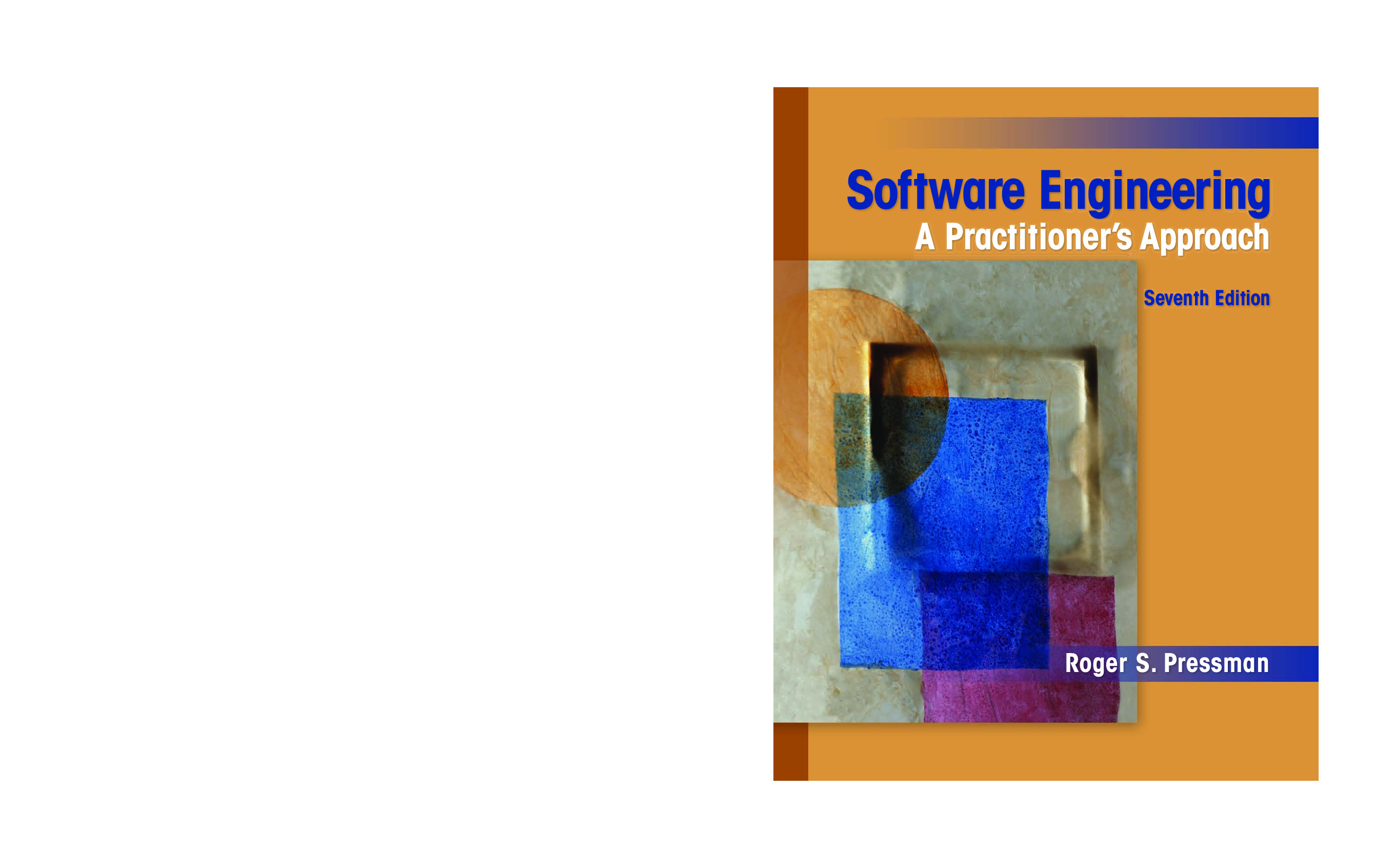 Software Engineering A Practitioner’s Approach 7th Edition – Roger Pressman