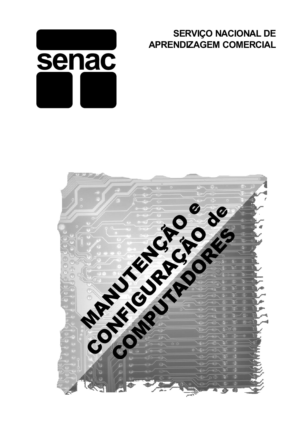 Livro de Montagtem, Manutenção e Configuração de Computadores