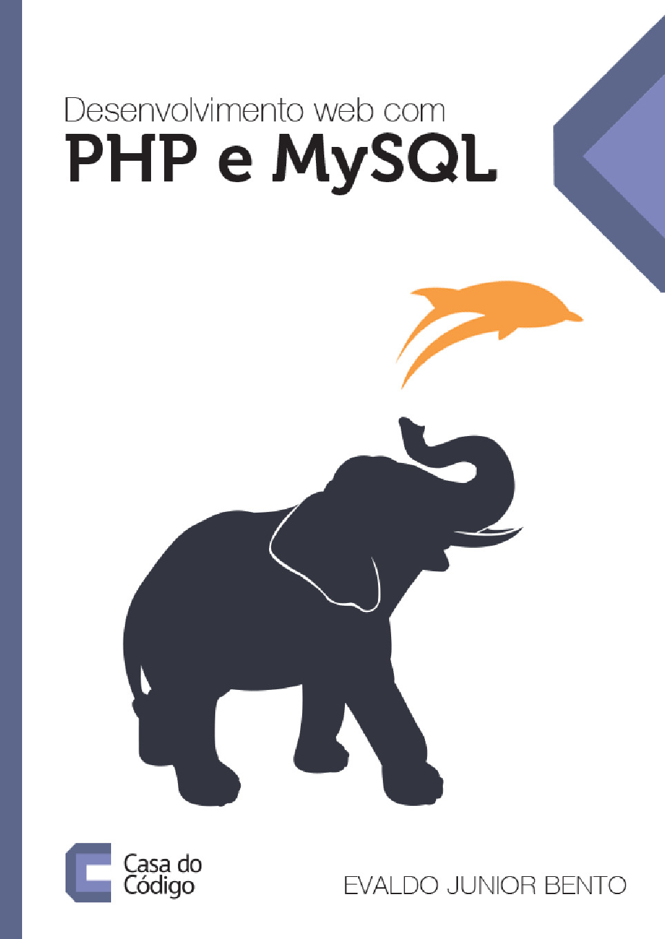 Desenvolvimento web com PHP e MySQL – Casa do Codigo