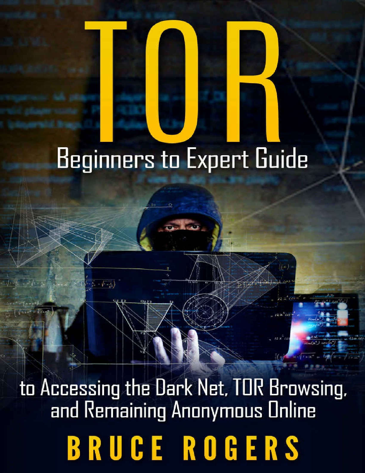 TOR Beginners to Expert Guide
