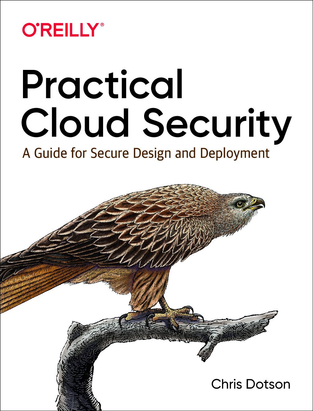 Practical Cloud Security – A Guide for Secure Design and Deployment