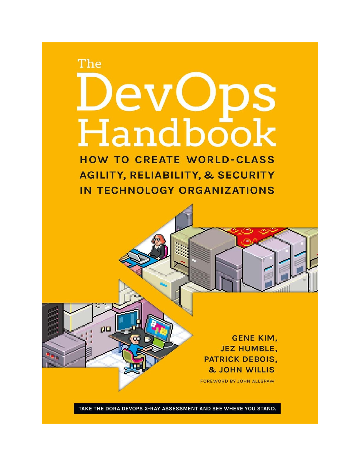 The DevOps Handbook – Gene Kim, Jez Humble, Patrick Debois, John Willis