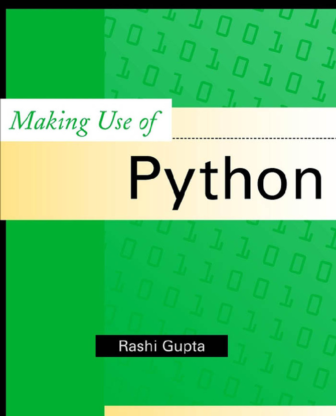 Rashi Gupta-Making use of Python-John Wiley & Sons (2002)