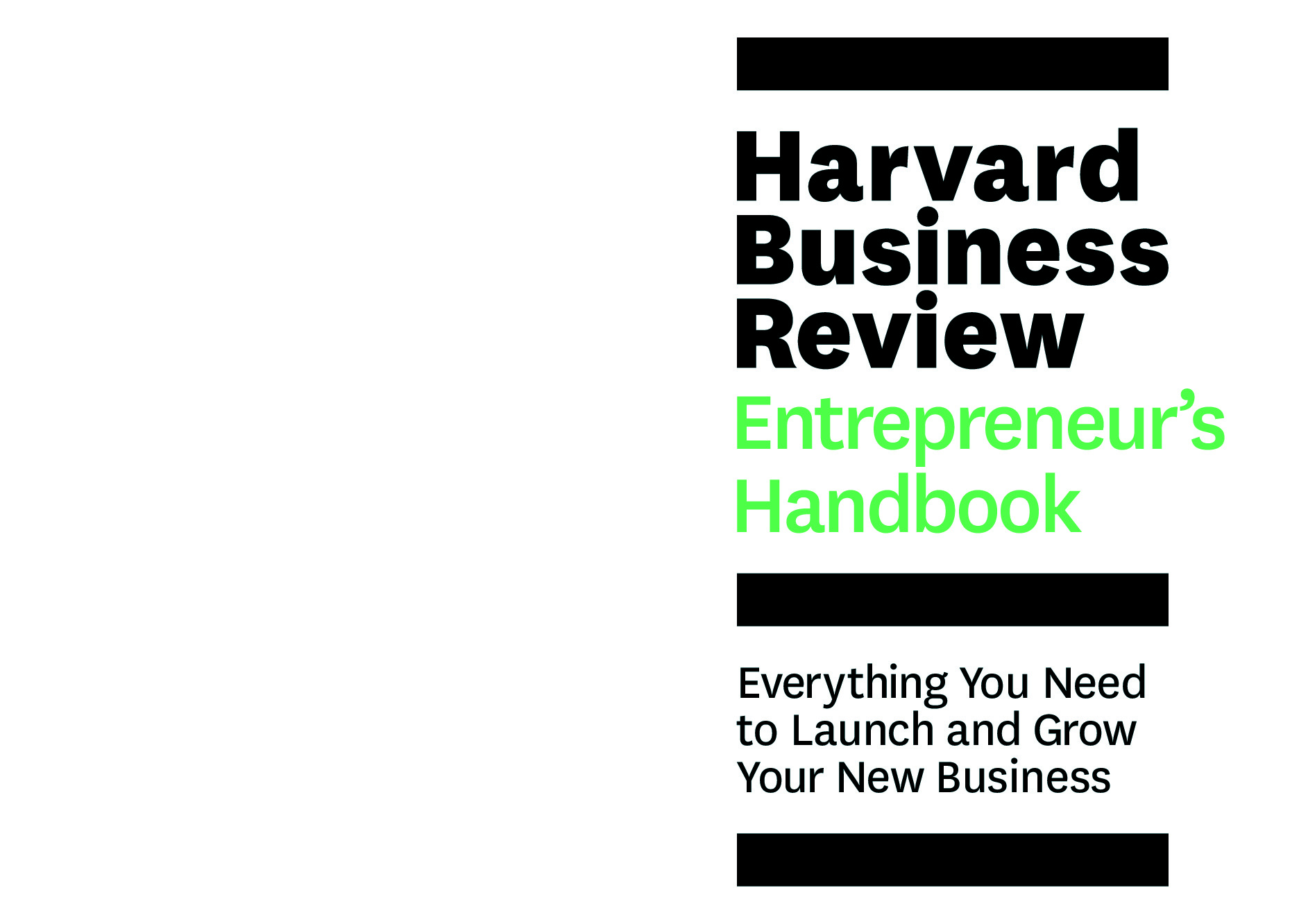 The Harvard Business Review Entrepreneur’s Handbook