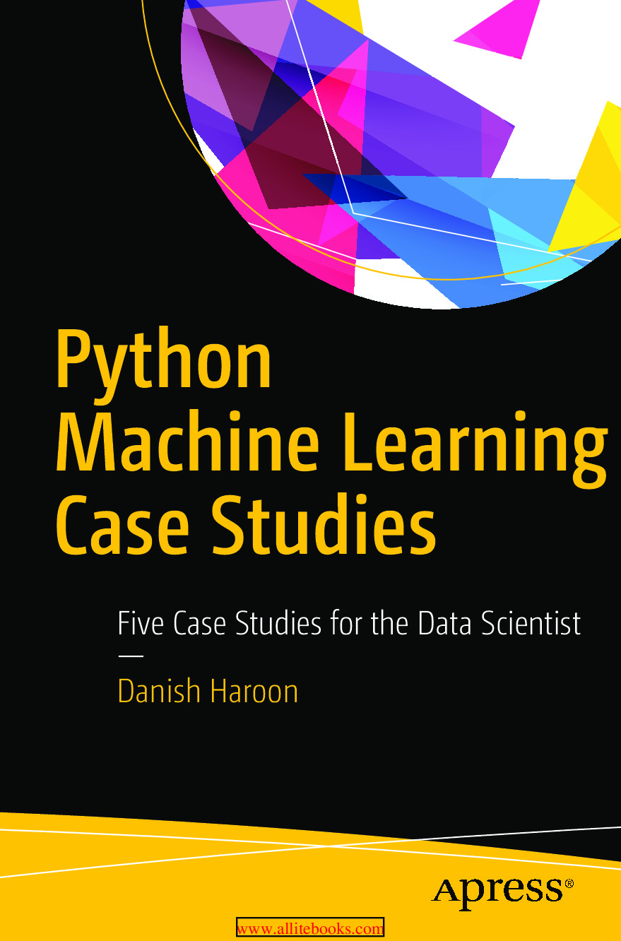 Python Machine Learning Case Studies