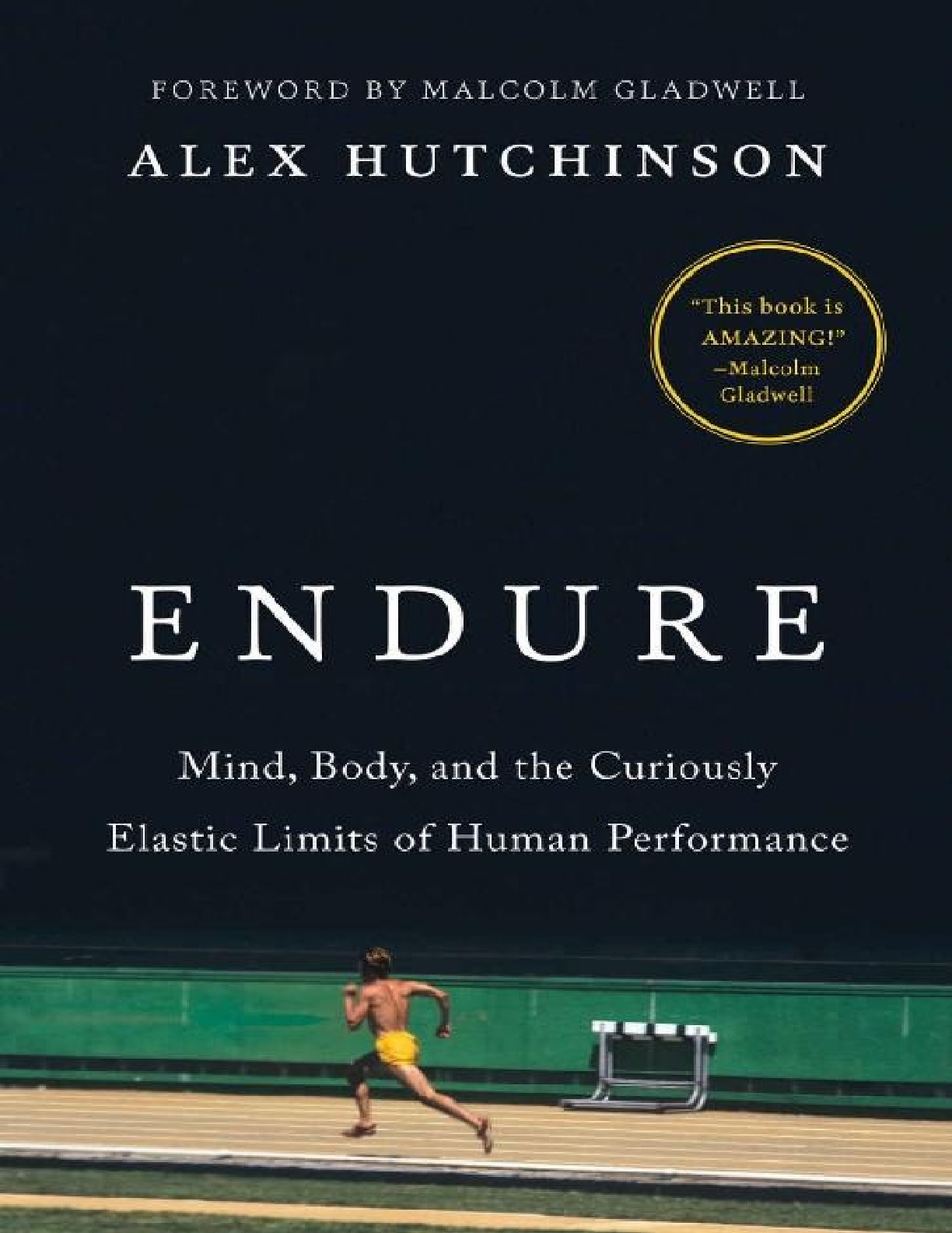 Mind, Body, and the Curiously Elastic Limits of Human Performance